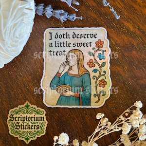 Sweet Treat Medieval Meme Sticker | Medieval Sticker, Feminist Sticker, Holographic Sticker, Medievalcore Sticker