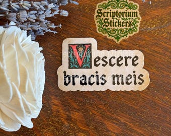 Vescere Bracis Meis Medieval Sticker | Medievalcore, Medieval Marginalia, Illuminated Manuscript, Eat My Shorts Sticker