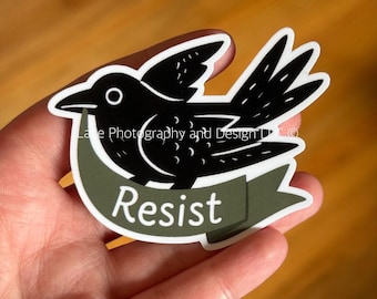 Resist Crow Sticker | Anti Trump Sticker, Anti Fascism, Protest Sticker, Satire, Political Humor, Become Ungovernable