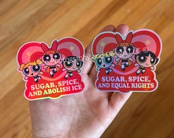 Sugar Spice Abolish ICE Sticker, Sugar Spice Equal Rights Sticker | Anti Trump, 90s Nostalgia, Human Rights, No One Is Illegal, Equality