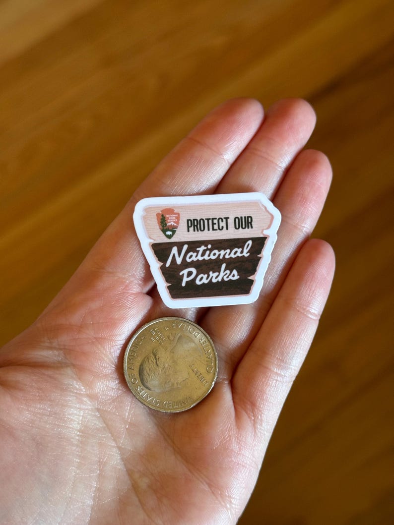Protect Our National Parks Sticker | Political Stickers, Anti Fascism 5 Mini Glossy