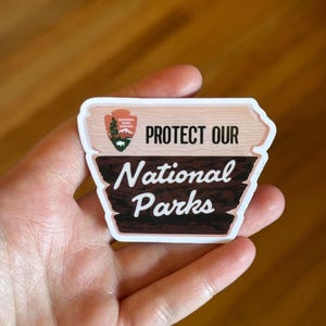 Protect Our National Parks Sticker | Political Stickers, Anti Fascism image 1