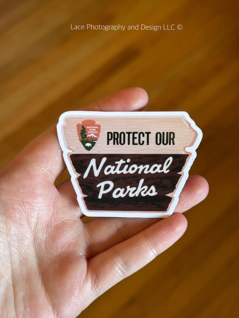 Protect Our National Parks Sticker | Political Stickers, Anti Fascism image 1