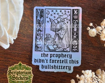 The Prophecy Didn't Foretell This Bullshit Medieval Meme Sticker | Middle Ages Sticker, Medieval Art Sticker, Weird Medieval Guy