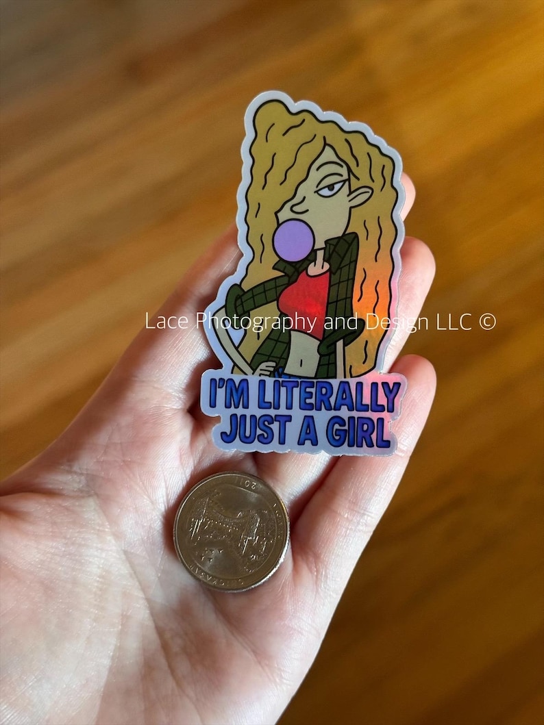 I'm Literally Just a Girl 90s & Millennial Nostalgia Stickers | 90s Cartoon Stickers, 00's Cartoon Stickers, Millennial Stickers, Feminist Debbie