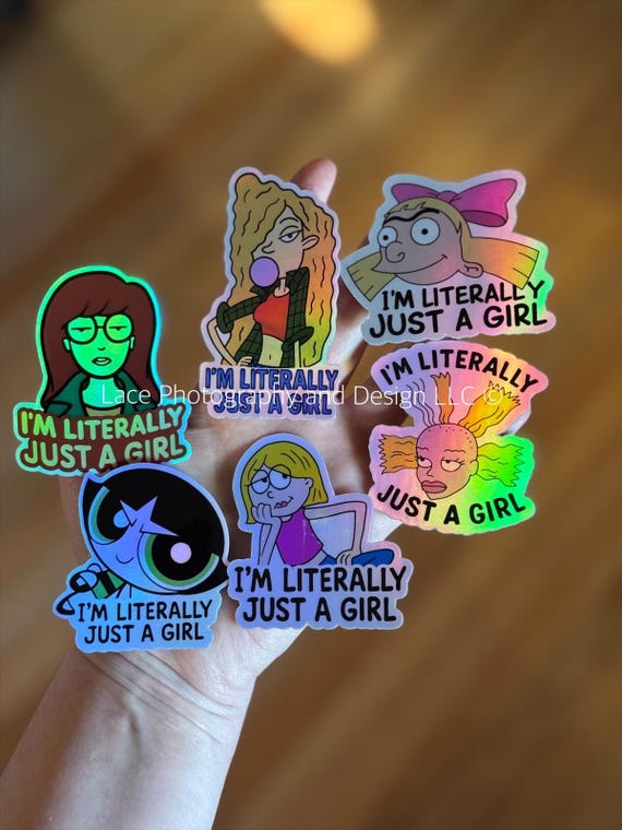 I'm Literally Just a Girl 90s & Millennial Nostalgia Stickers | 90s Cartoon Stickers, 00's Cartoon Stickers, Millennial Stickers, Feminist