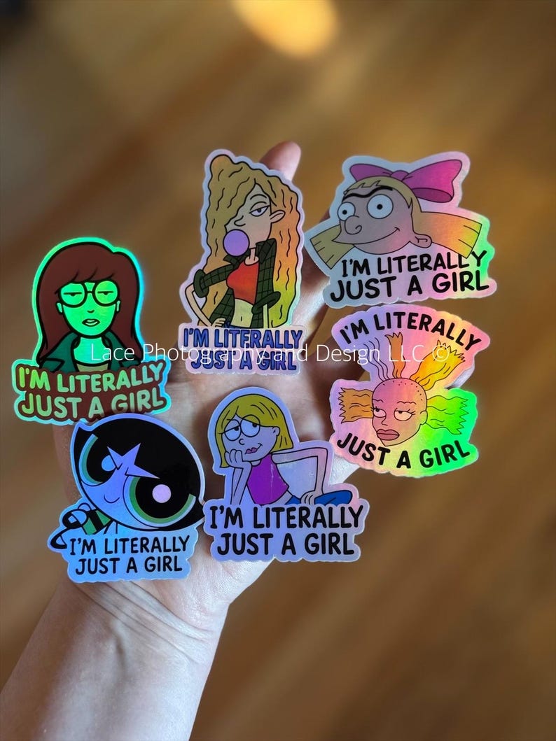 I'm Literally Just a Girl 90s & Millennial Nostalgia Stickers | 90s Cartoon Stickers, 00's Cartoon Stickers, Millennial Stickers, Feminist image 1