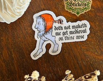 Weird Medieval Meme Sticker | Unique Gift, Medieval Art Sticker, Sarcastic Medieval Sticker