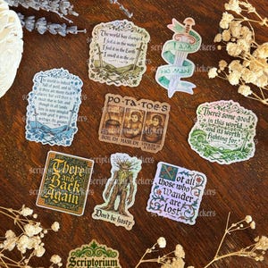 May include: A collection of nine fantasy-themed stickers featuring quotes and illustrations including a sword, a tree creature, and text such as The world has changed, Po-ta-toes, There and Back Again, and Not all those who wander are lost.