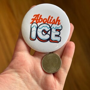 Anti ICE Button Pins | Anti Fascism, No One Is Illegal on Stolen Land, Immigrants Make America Great Abolish ICE (Lg)