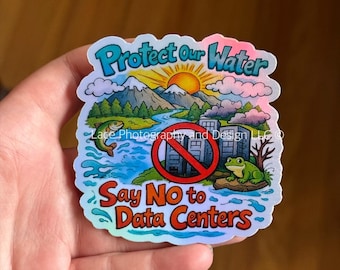 Say No to Data Centers Sticker | Anti Fascism Sticker, Protest Sticker, Holographic Sticker, Anti Billionaires Sticker, Anti AI Sticker