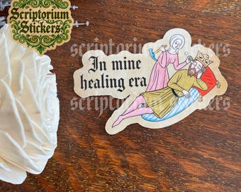 In My Healing Era Medieval Sticker | Meme Sticker, Medieval Marginalia Sticker, Feminist Sticker