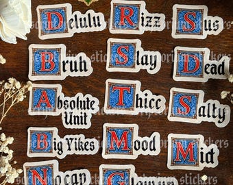 Internet Slang Medieval Stickers | Meme Sticker, Medieval Manuscript, Rizz Sticker, Delulu Sticker, Thicc Sticker, Yikes Sticker