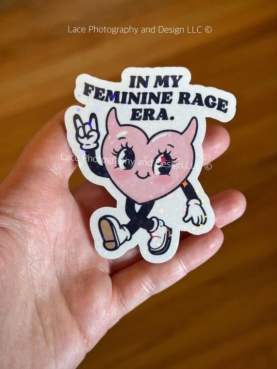 In My Feminine Rage Era Sticker | Anti Trump Sticker, Empowerment, Equality, Anti Fascism, Protest Sticker, Human Rights, Feminist, Kawaii
