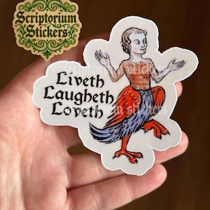 Live Laugh Love Medieval Meme Sticker | Medieval Snail Sticker, Meme Sticker, Unique Gift, Medieval Art Sticker, Sarcastic Medieval Sticker