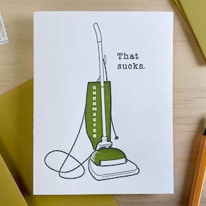 That Sucks Letterpress Card: Handmade Greeting Card with Funny Green Vintage Vacuum