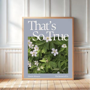 Gracie Abrams Inspired Art Print: That&#39;s So True (Digital Download)