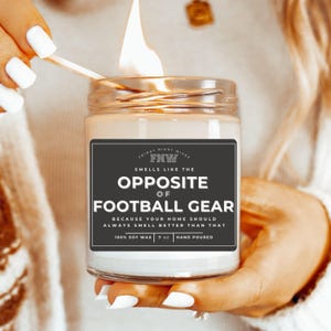 Funny Football Candle for Football Mom Christmas Gift Football Wife Candle Gift Opposite of Football Gear Candle Football Coach Joke Gift