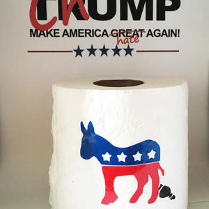 Democrat Toilet Paper, Democratic Bathroom tissue, Political Party Favors, Political Toilet Paper, Trump Gift, Trump Gag Gift