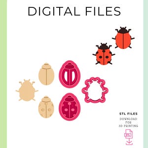 May include: Digital files with ladybug designs. Includes ladybug shapes in red and black, along with beige and pink ladybug-shaped cookie cutters. The text "DIGITAL FILES" is at the top, with "STL FILES" and "Download for 3D Printing" below.