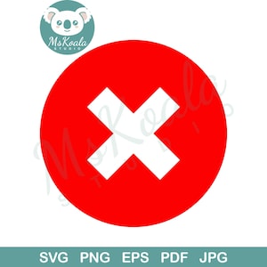 May include: A red circle with a white 'X' symbol in the center. The image includes the text 'SVG PNG EPS PDF JPG' at the bottom. A logo with a koala is in the upper left corner.