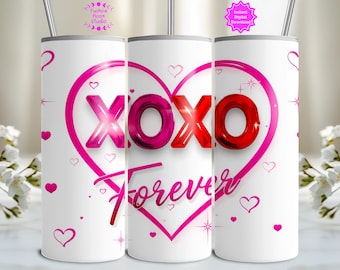 XOXO Forever Valentinstag 20 Unzen Skinny Sublimationsbecher Wrap, Valentinstag Png-Datei, Vday Geschenk Digital Design