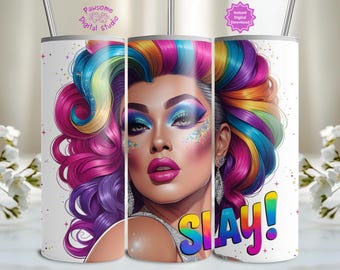 Slay Queen 20 Unzen Sublimationsbecherverpackung, Gay Pride Month Tumbler, bunter Becher PNG, Regenbogenbecherdesign, Drag Queen Pride Geschenkidee