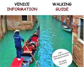 VENICE WALKING GUIDE - A route straight through Venice