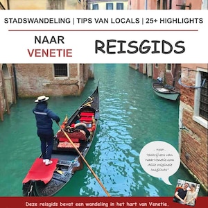 Op de afbeelding: Een reisgids voor Venetië met een gondel op een kanaal. De afbeelding bevat tekst: "STADSWANDELING | TIPS VAN LOCALS | 25+ HIGHLIGHTS" en "NAAR VENETIE". De gids heet "REISGIDS" en belooft een wandeling.
