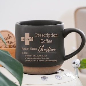 Engraved Personalised Prescription Coffee Pottery Mug,Novelty Funny Gift For Best Friend,Quirky Office Decor,Medical Joke Mug Gift For HimPD