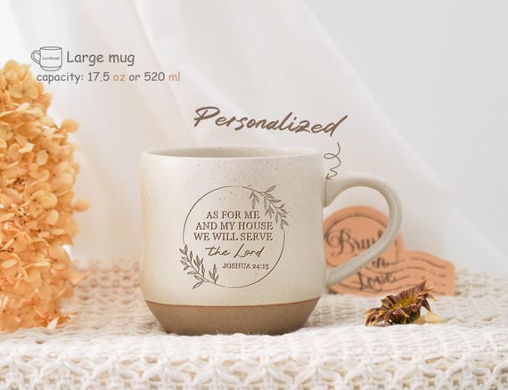 As for Me and My House We Will Serve the Lord Mug,custom Bible Verse Mug,personalised  Christian Wedding Gift,housewarming Gift,birthday Gift - Etsy