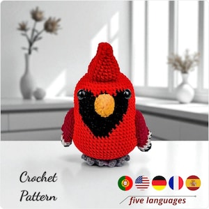 Northern Cardinal Crochet Pattern PDF, Cardinal Bird Amigurumi Pattern, Bird Crochet Pattern PDF, 5 Languages Available