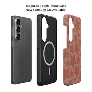 K&ouml;nnte beinhalten: Drei Handyh&uuml;llen f&uuml;r ein Samsung S26. Das Telefon ist grau, die erste H&uuml;lle ist schwarz mit einem wei&szlig;en Kreis und die dritte ist rotbraun mit einem Sternmuster. Der Text oben lautet "Magnetic Tough Phone Case New Samsung S26 Available!"