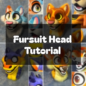 May include: A collage of colorful fursuit heads, including a blue and white cat, an orange and yellow lion, and a purple and yellow fox. The text "Fursuit Head Tutorial" is overlaid on the image.