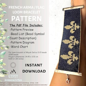May include: A navy blue loom bracelet pattern with gold fleur-de-lis designs. The pattern includes a bead list, diagram, and word chart. The project dimensions are 5.69 x 1.38 inches. The text on the image says "INSTANT DOWNLOAD".