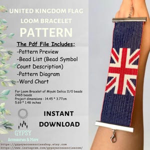 May include: A loom bracelet pattern for a United Kingdom flag bracelet. The pattern includes a bead list, a pattern diagram, and a word chart. The bracelet is made with Miyuki Delica 11/0 beads and measures 14.45 cm by 3.77 cm.