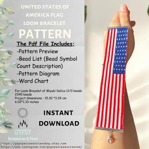 May include: A loom bracelet pattern for a United States of America flag. The pattern includes a preview, bead list, count description, diagram, and chart. The bracelet is made with Miyuki Delica 11/0 beads and measures 6.02 inches by 1.33 inches.