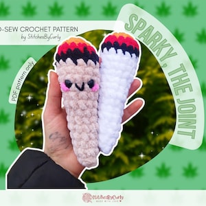 Sparky, the Joint Crochet Pattern | PDF pattern | Catnip Toy Pattern | Amigurumi Pattern | Stoner Crochet Pattern | Beginner Crochet Pattern
