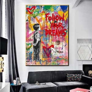 Banksy Follow Your Dreams Graffiti Street Art Dream Posters And Prints Abstract Pop Art Canvas Decor