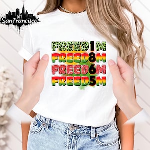Freedom 1865 African American Dtf, Black Lives Matter Shirts Design, Celebrate Juneteenth Ready To Press, 1865 Juneteenth Dtf Heat Transfers