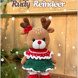 May include: A handmade crochet reindeer doll with the text "Rudy Reindeer". The doll has brown fur, a red bow, and a green and red dress. The reindeer has brown antlers and red boots. The text "PATTERN BY LINHSAN" is at the bottom.