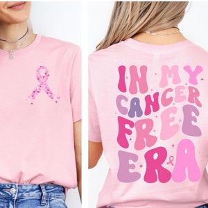 In My Cancer Free Era Shirt for Breast Cancer Month Cancer T-shirt Pink Ribbon Tee Cancer Free Shirt Cancer Warrior Tee Cancer Wear Pink Tee