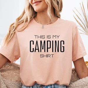 This is My Camping Shirt Camping Life Shirt Summer Camp Vacation Shirt Camp Group Shirts Camping T-Shirts Camper Shirt Adventurer Shirt