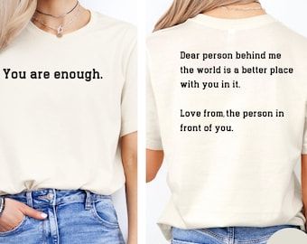 親愛なる私の後ろにいる人パーカー あなたは大切 シャツ メンタルヘルス Tシャツ 親愛なる私の後ろにいる人 前面と背面シャツ ポジティブTシャツ メンタルTシャツ