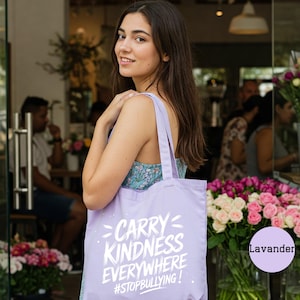 Carry Kindness Everywhere Tote Bag Stop Bullying Tote Inspirational Tote Reusable Canvas Shopping Bag Eco Friendly Motivational Quote Tote
