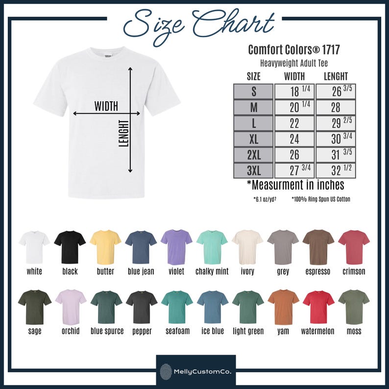 May include: A size chart for Comfort Colors 1717 heavyweight adult tees. The chart shows measurements in inches for sizes S through 3XL. The image also displays a variety of t-shirt colors, including white, black, and blue jean.