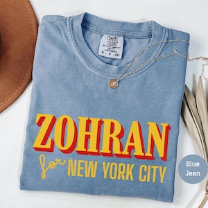 Comfort Colors® Zohran für New York City Zohran Mamdani Vote Shirt Zoohran für Mayor Rank Zoohran für Mayor Fortschrittliches Shirt Zoohran 2025 Tee