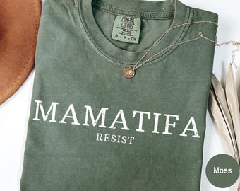 Comfort Colors® Mamatifa Shirt Protect Democracy Shirt Anti Authoritarian Shirt Anti Trump Shirt Resist Shirt for Feminist Tee S/2XL Unisex
