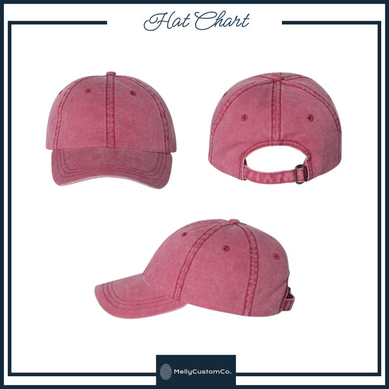 May include: A set of three views of a dusty rose baseball cap. The cap has a curved brim, a fabric strap with a metal buckle, and a top button. The text "Hat Chart" is at the top of the image.