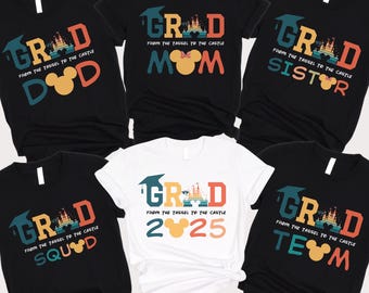 Custom Disney Grad 2025 Shirt Graduation Castle Family Trip Shirt Magic Kingdom Graduate Trip Shirt Class of 2025 Shirt Mickey Grad Shirt